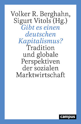 Gibt es einen deutschen Kapitalismus?