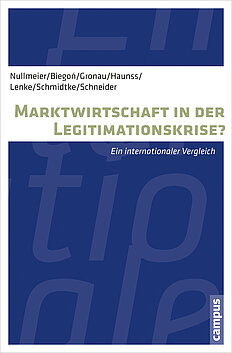 Marktwirtschaft in der Legitimationskrise?