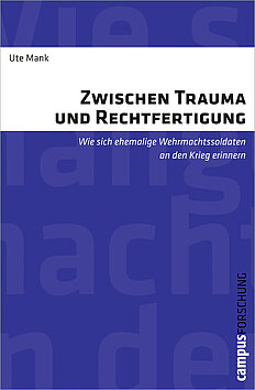 Zwischen Trauma und Rechtfertigung