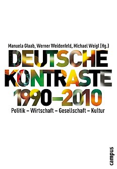 Deutsche Kontraste 1990-2010