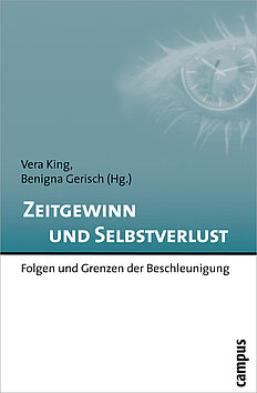 Zeitgewinn und Selbstverlust