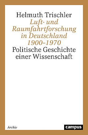 Luft- und Raumfahrtforschung in Deutschland 1900–1970