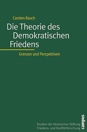 Die Theorie des Demokratischen Friedens