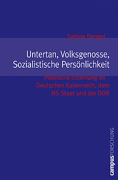 Untertan, Volksgenosse, Sozialistische Persönlichkeit