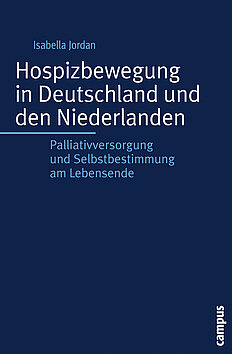 Hospizbewegung in Deutschland und den Niederlanden