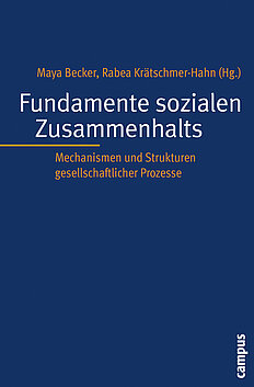 Fundamente sozialen Zusammenhalts