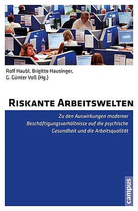 Riskante Arbeitswelten