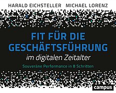 Fit für die Geschäftsführung im digitalen Zeitalter