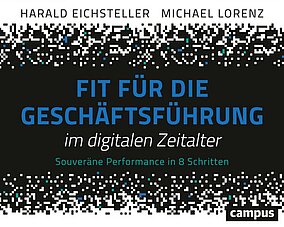 Fit für die Geschäftsführung im digitalen Zeitalter