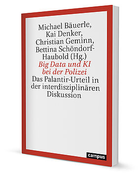 Big Data und KI bei der Polizei