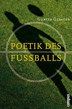 Poetik des Fußballs