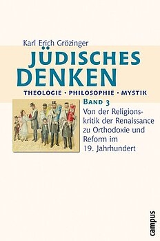 Jüdisches Denken: Theologie - Philosophie - Mystik