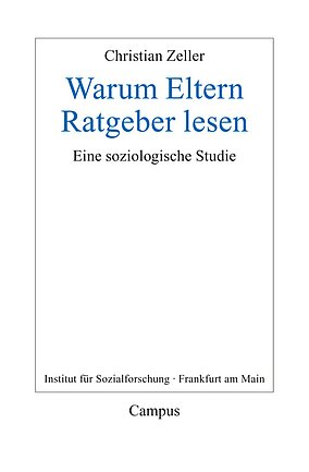 Warum Eltern Ratgeber lesen