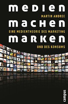 Medien machen Marken