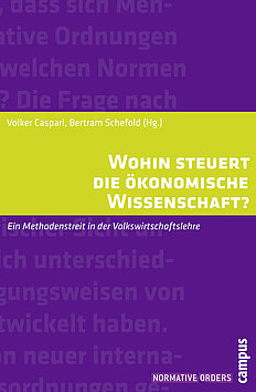 Wohin steuert die ökonomische Wissenschaft?