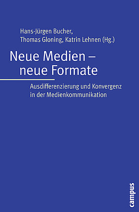 Neue Medien – neue Formate