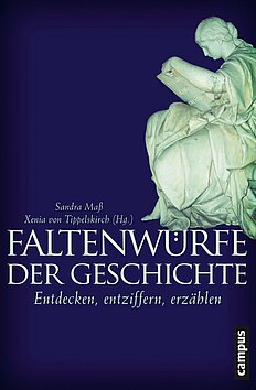 Faltenwürfe der Geschichte