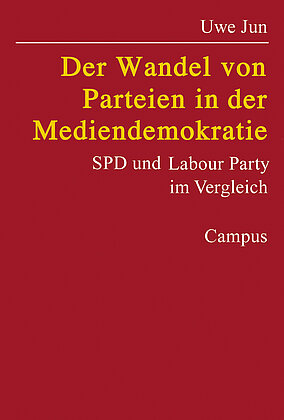 Der Wandel von Parteien in der Mediendemokratie