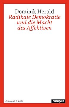 Radikale Demokratie und die Macht des Affektiven