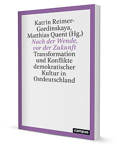 Nach der Wende, vor der Zukunft