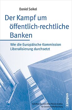 Der Kampf um öffentlich-rechtliche Banken