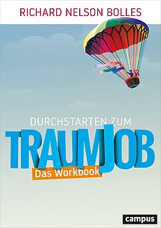 Durchstarten zum Traumjob - Das Workbook