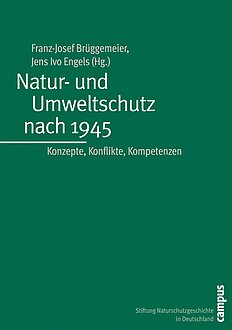 Natur- und Umweltschutz nach 1945