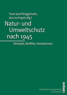 Natur- und Umweltschutz nach 1945