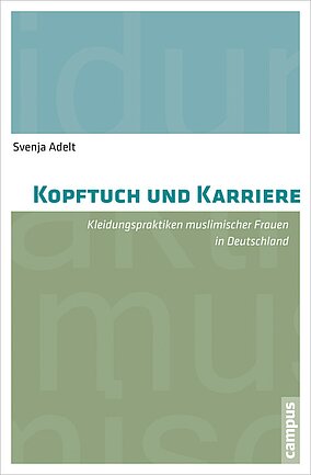 Kopftuch und Karriere