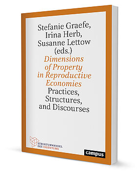 Dimensions of Property in Reproductive Economies