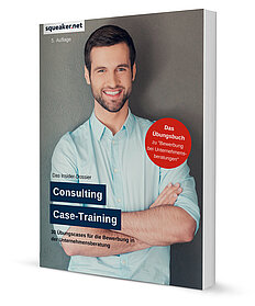 Das Insider-Dossier: Consulting Case-Training