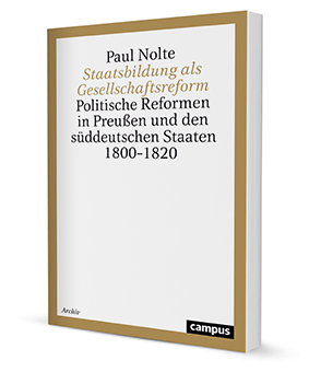 Staatsbildung als Gesellschaftsreform