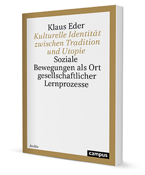 Kulturelle Identität zwischen Tradition und Utopie