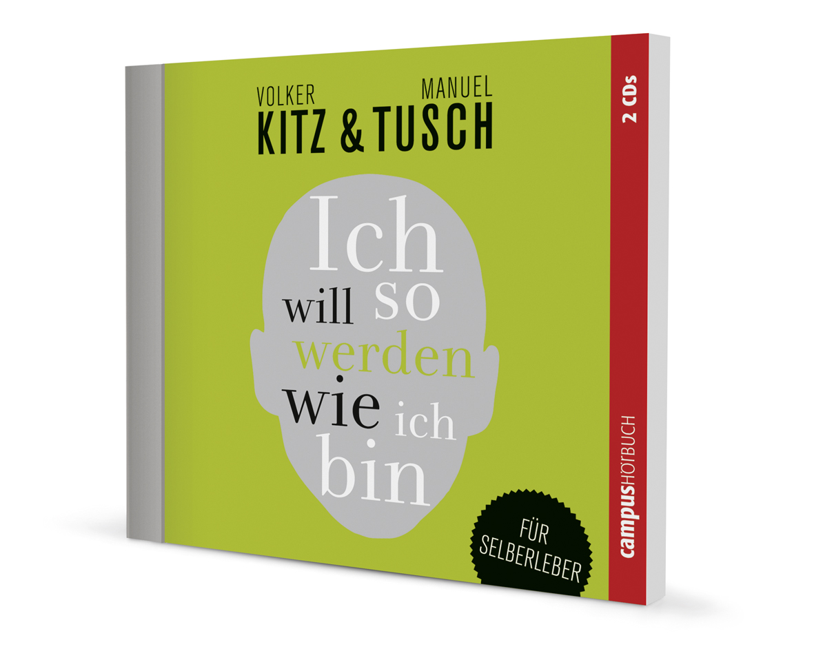 Ich will so werden, wie ich bin