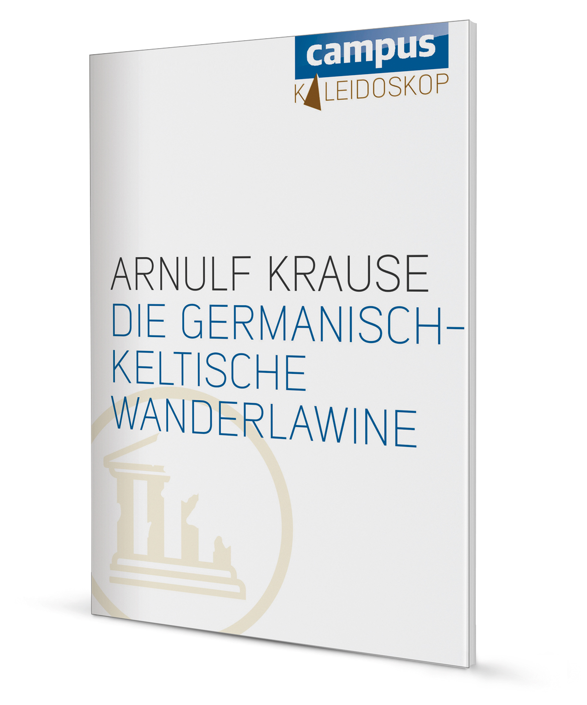 Die germanisch-keltische Wanderlawine