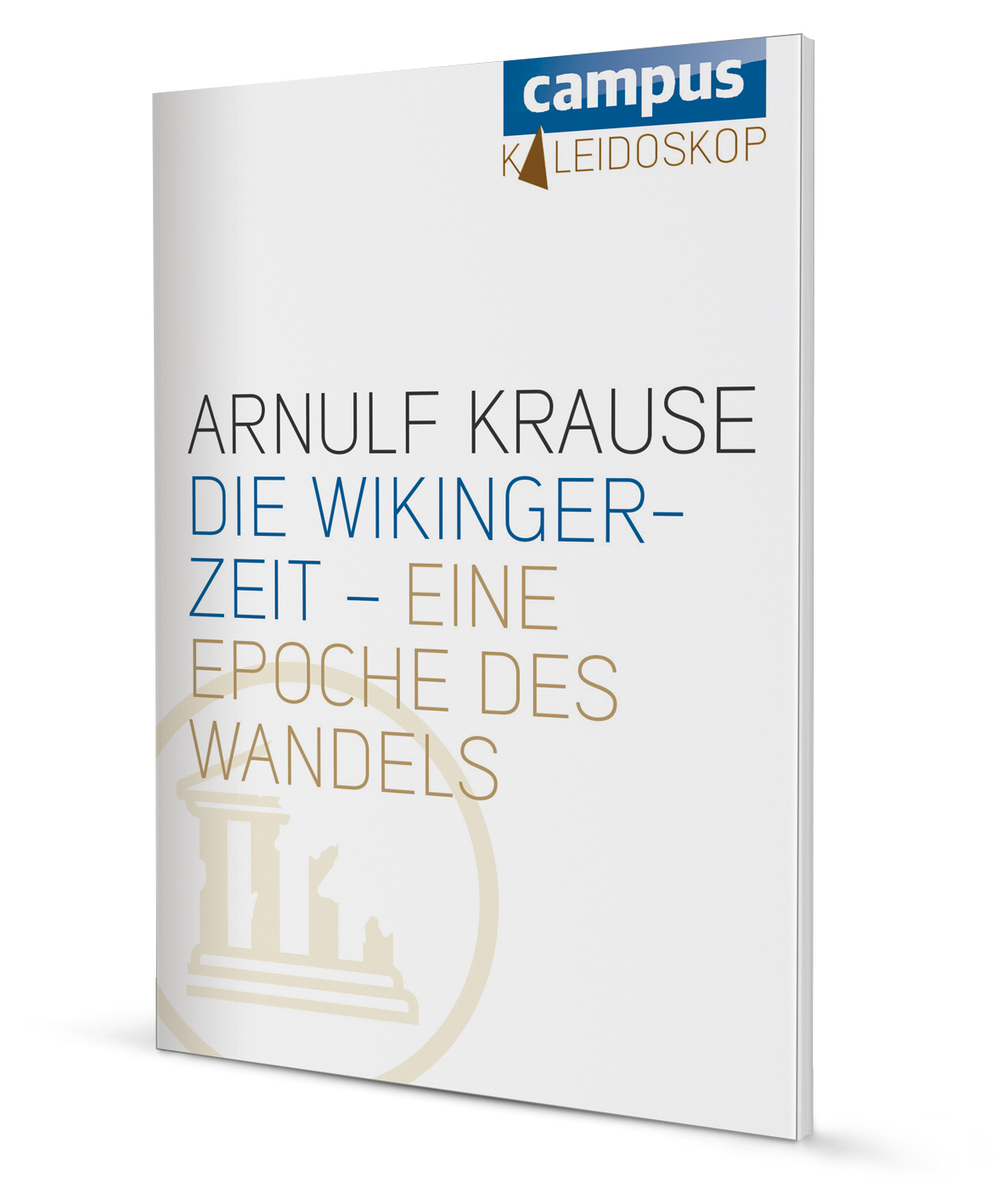 Die Wikingerzeit – eine Epoche des Wandels