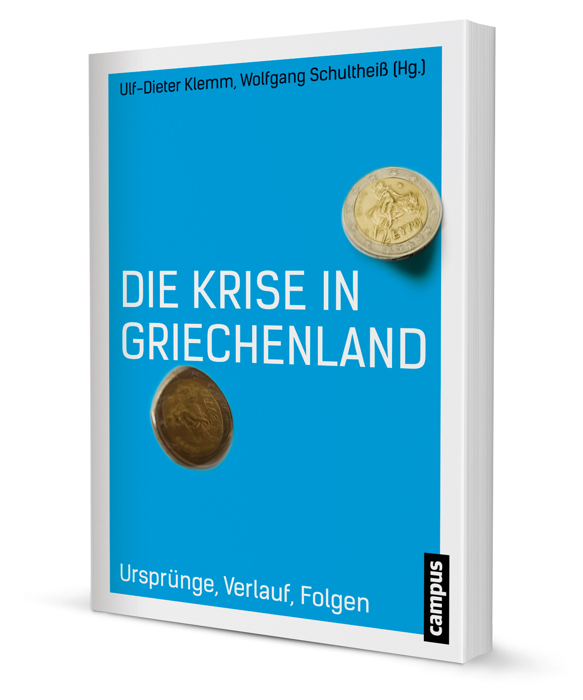 Die Krise in Griechenland