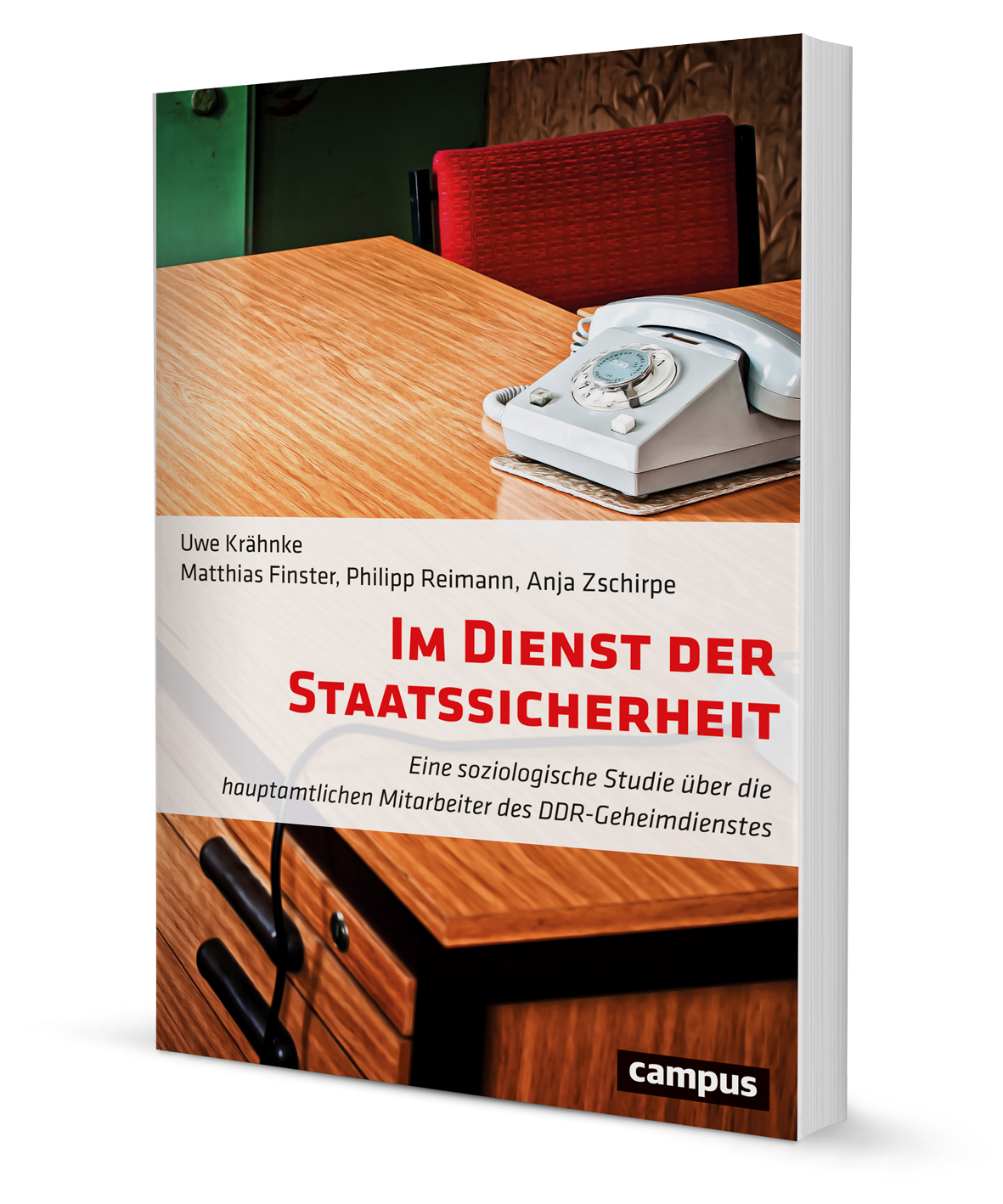 Im Dienst der Staatssicherheit