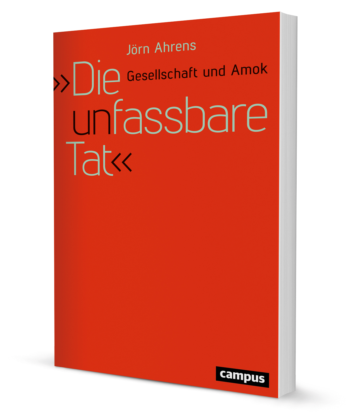 Die unfassbare Tat