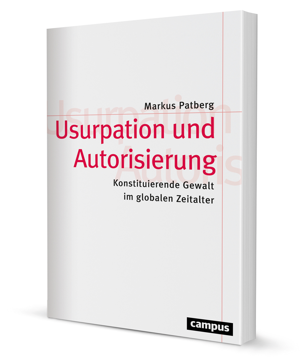 Usurpation und Autorisierung