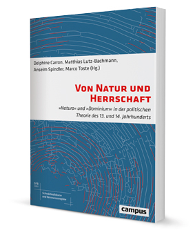 Von Natur und Herrschaft