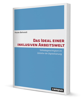 Das Ideal einer inklusiven Arbeitswelt