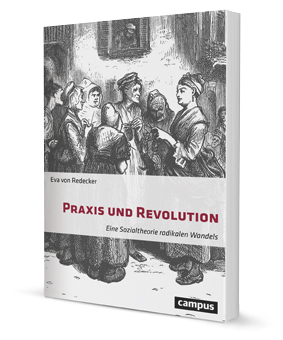 Praxis und Revolution