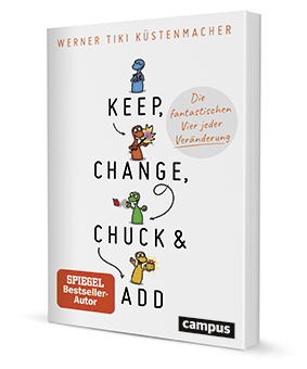 Keep, Change, Chuck & Add