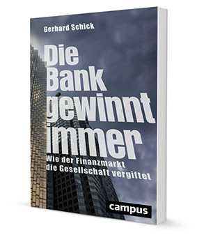 Die Bank gewinnt immer