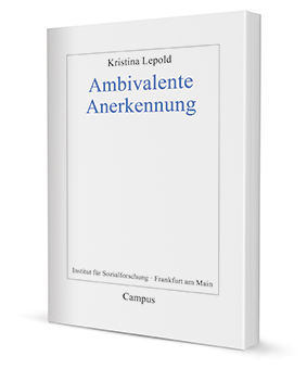 Ambivalente Anerkennung