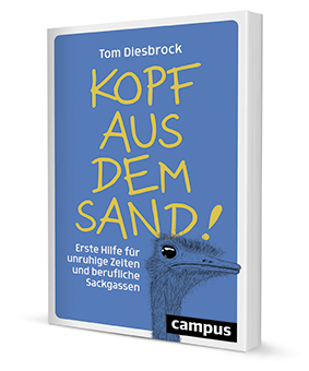 Kopf aus dem Sand!