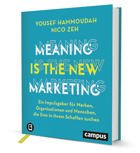 Meaning is the New Marketing