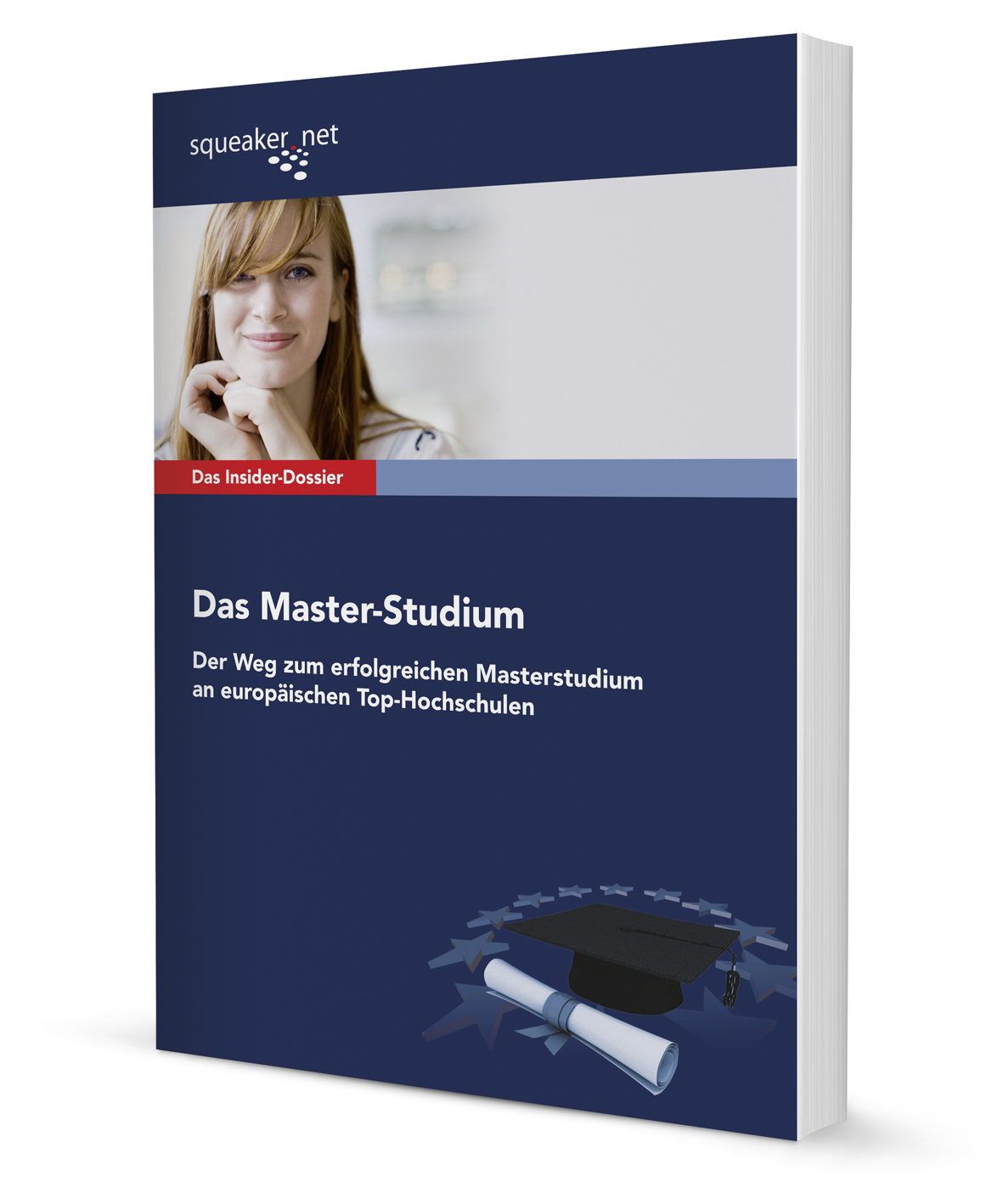 Das Insider-Dossier: Das Master-Studium