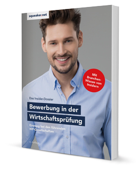 Das Insider-Dossier: Bewerbung in der Wirtschaftsprüfung